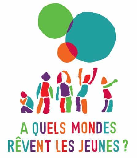Session CERAS 2016 : A quels mondes rêvent les jeunes ?