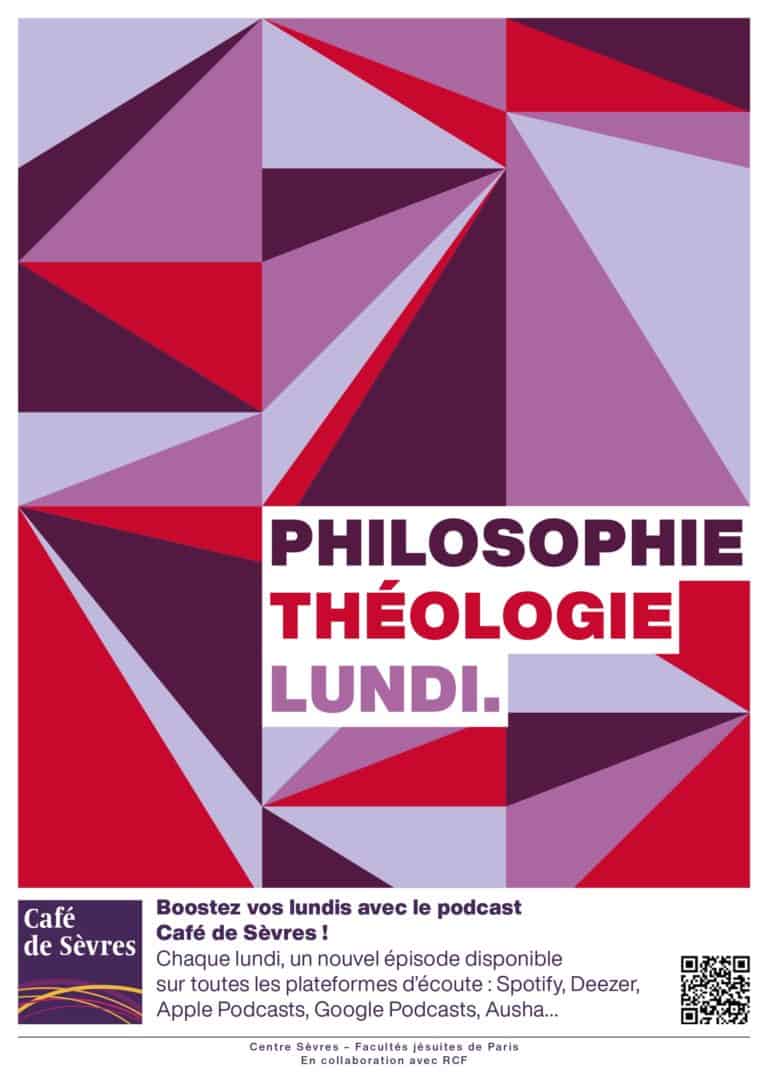 Podcast Café de Sèvres : Philosophie, Théologie, Lundi.