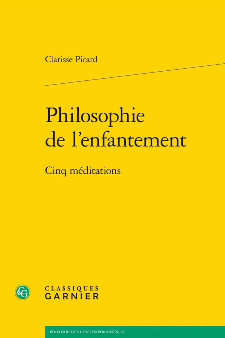 Couverture du livre de Clarisse Picard Philosophie de l'enfantement
