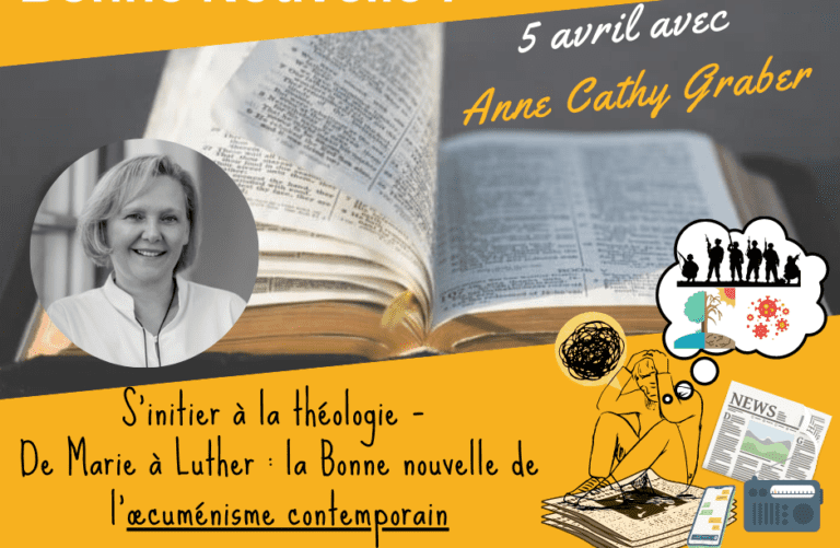 S’initier à la théologie – De Marie à Luther : la Bonne nouvelle de l’œcuménisme contemporain