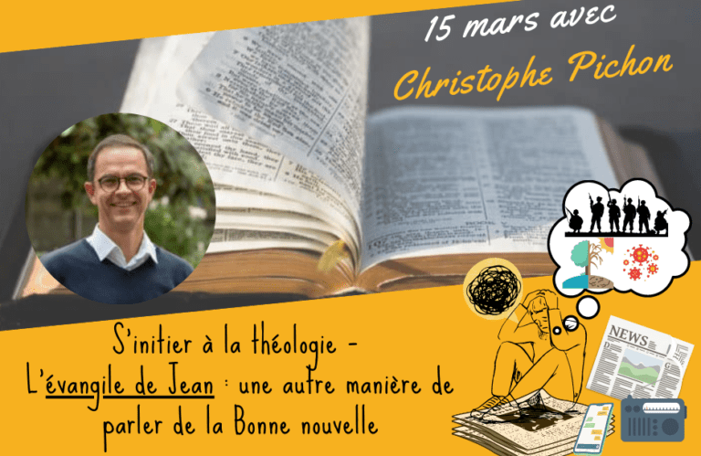 S’initier à la théologie – L’évangile de Jean : une autre manière de parler de la Bonne Nouvelle